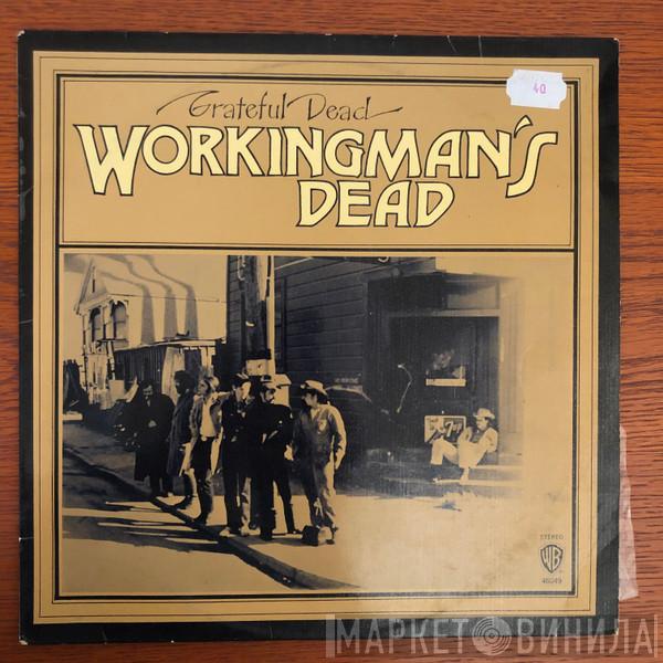  The Grateful Dead  - Workingman's Dead