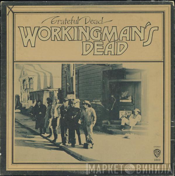  The Grateful Dead  - Workingman's Dead