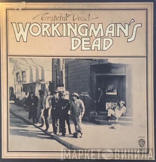  The Grateful Dead  - Workingman's Dead