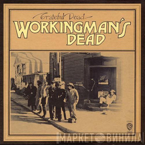  The Grateful Dead  - Workingman's Dead