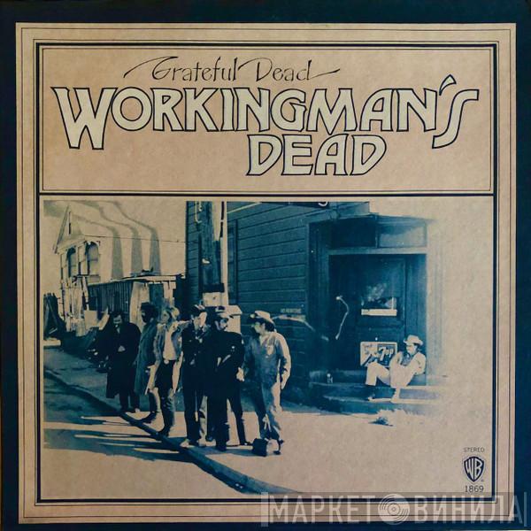  The Grateful Dead  - Workingman's Dead