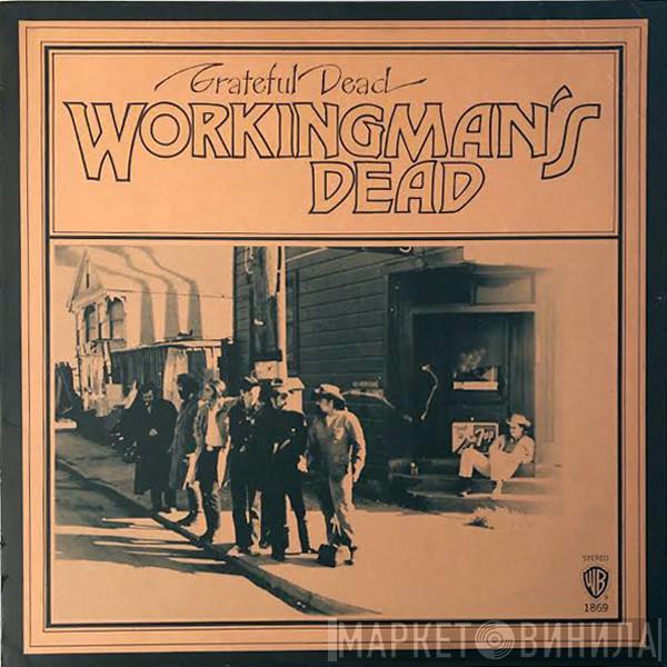  The Grateful Dead  - Workingman's Dead