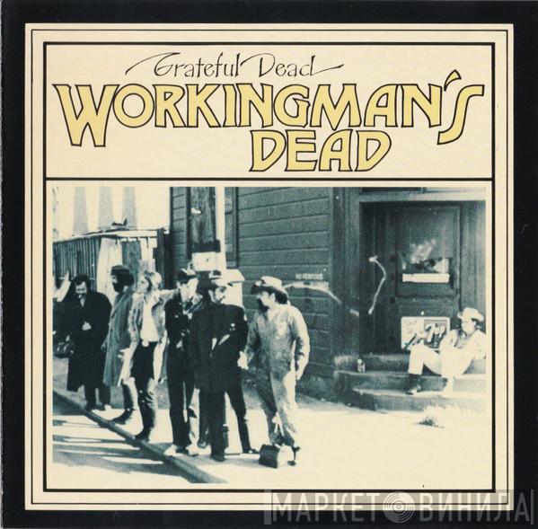  The Grateful Dead  - Workingman's Dead