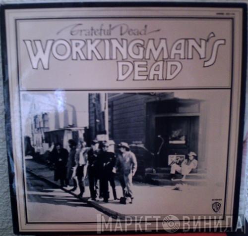 The Grateful Dead  - Workingman's Dead
