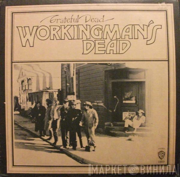  The Grateful Dead  - Workingman's Dead