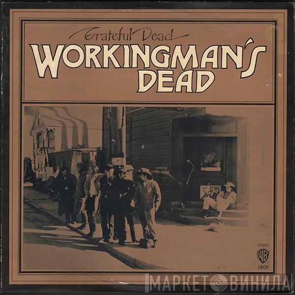  The Grateful Dead  - Workingman's Dead
