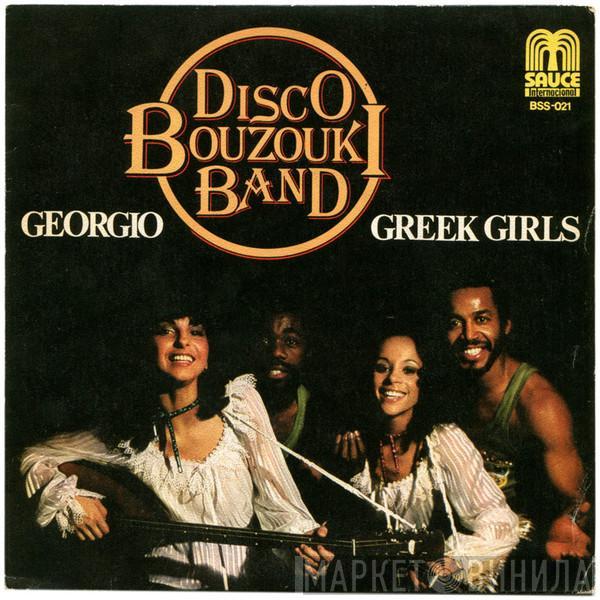  The Great Disco Bouzouki Band  - Georgio / Greek Girls