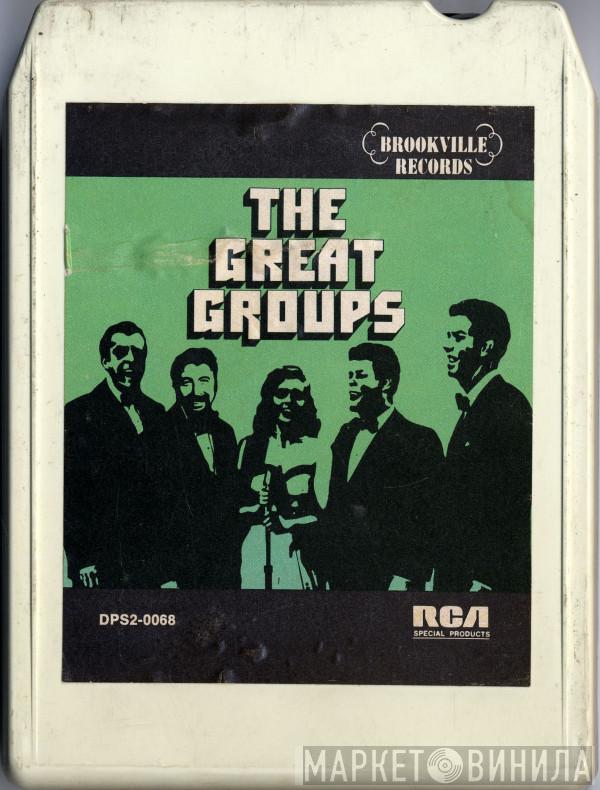  - The Great Groups