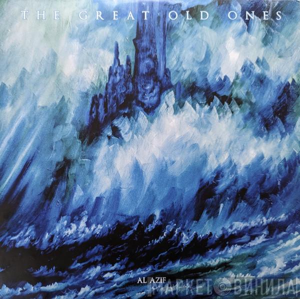 The Great Old Ones - Al Azif