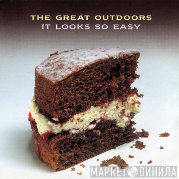 The Great Outdoors - It Looks So Easy