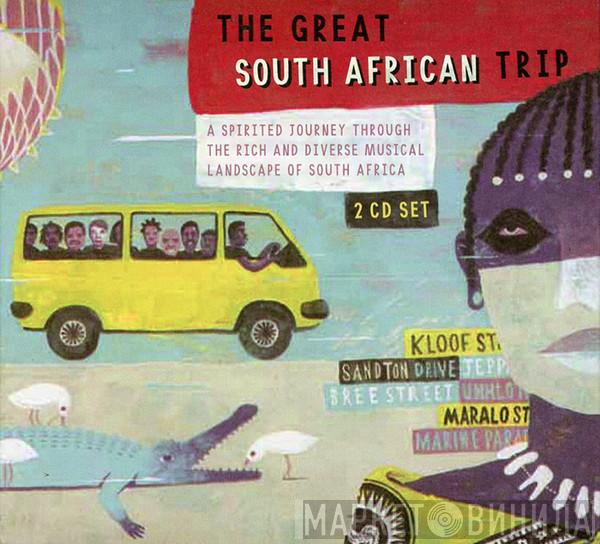  - The Great South African Trip
