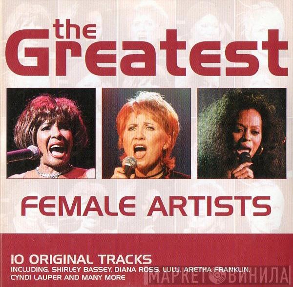  - The Greatest Female Artists (10 Original Tracks)
