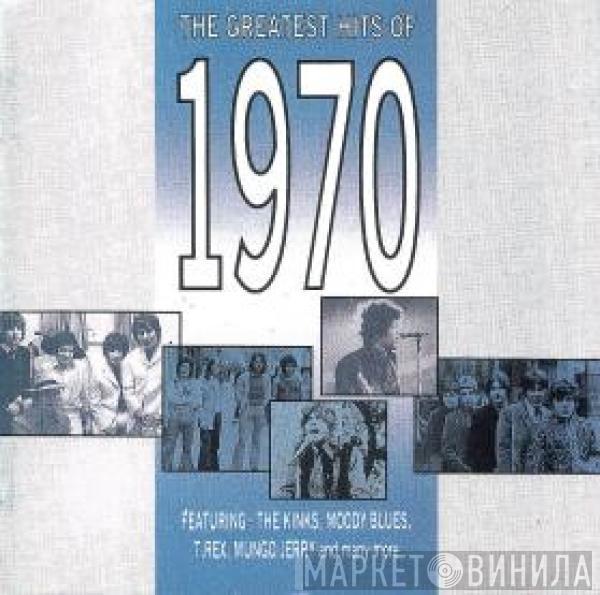  - The Greatest Hits Of 1970