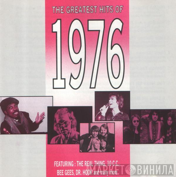  - The Greatest Hits Of 1976