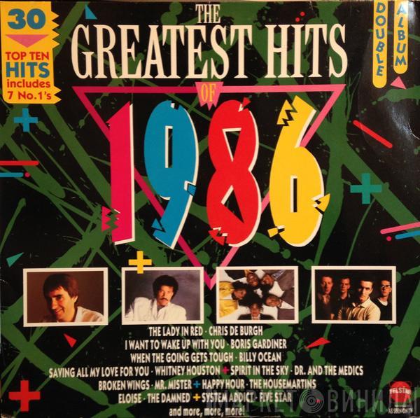  - The Greatest Hits Of 1986
