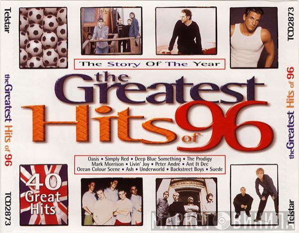  - The Greatest Hits Of 96