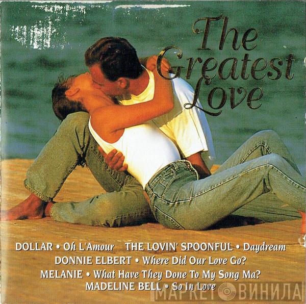  - The Greatest Love