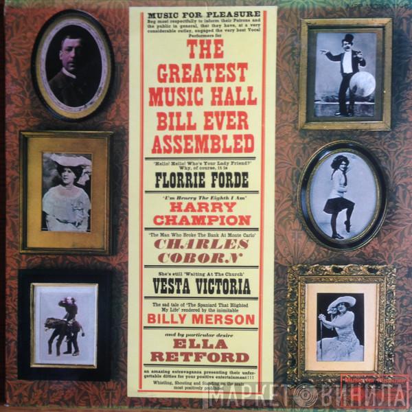  - The Greatest Music Hall Bill Ever Assembled