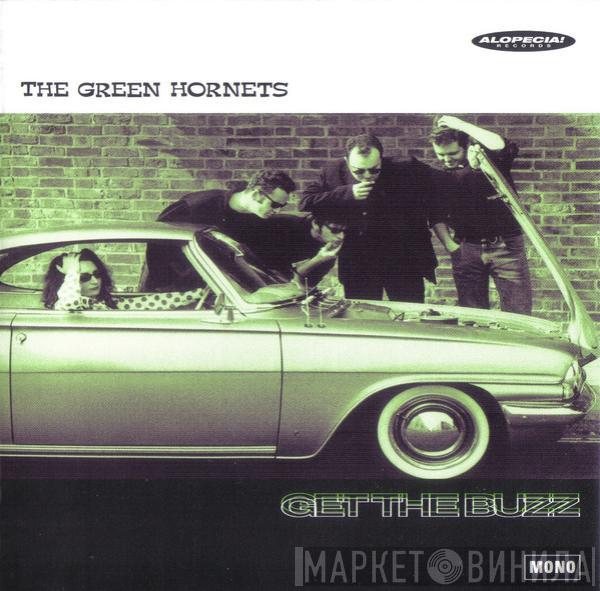 The Green Hornets - Get The Buzz