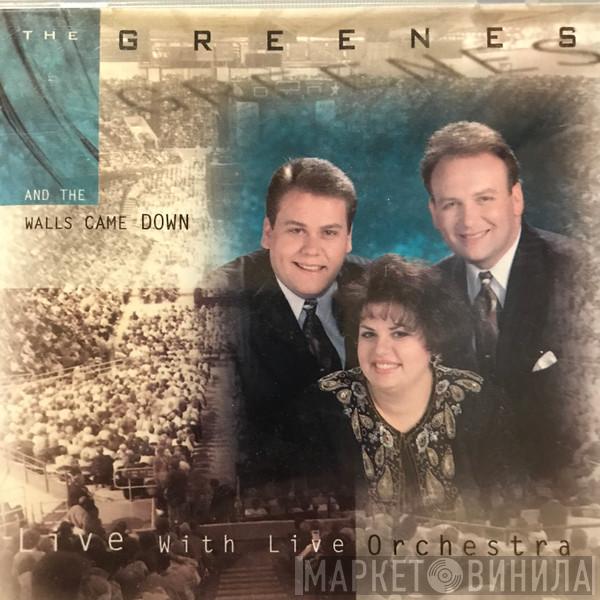 The Greenes - And The Walls Came Down