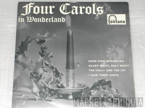 The Gregory Stereo-Strings And Voices - Four Carols In Wonderland