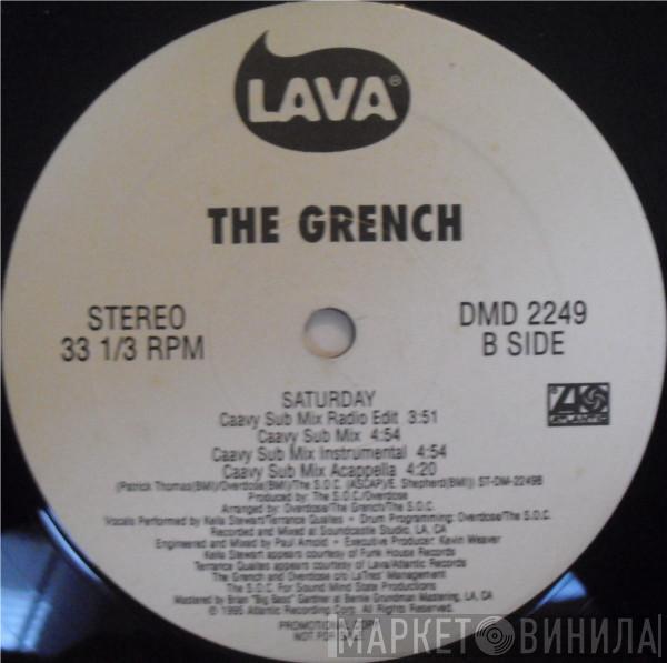 The Grench - Saturday