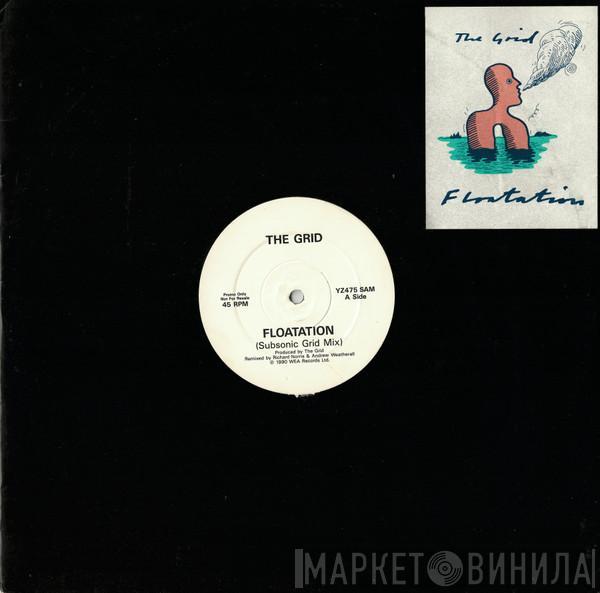  The Grid  - Floatation