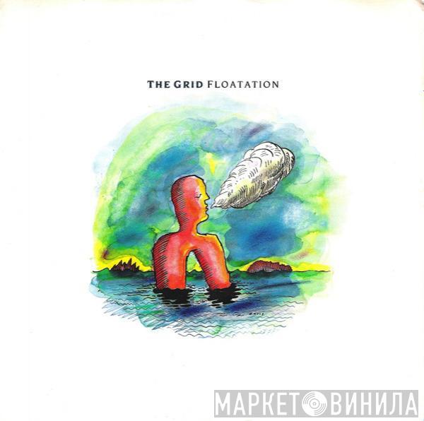  The Grid  - Floatation