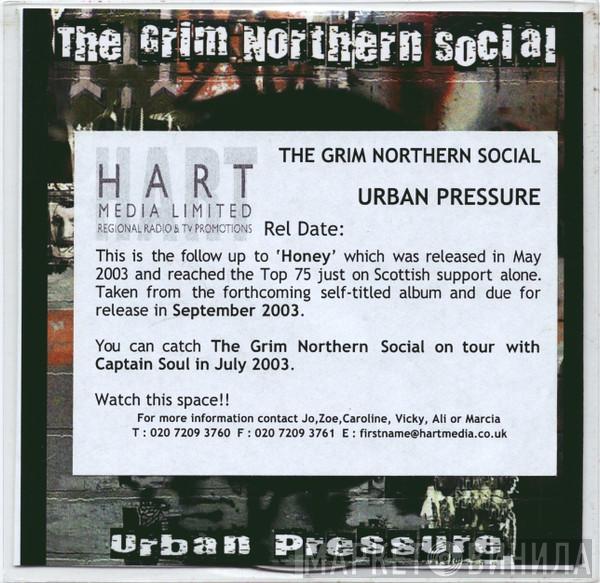 The Grim Northern Social - Urban Pressure