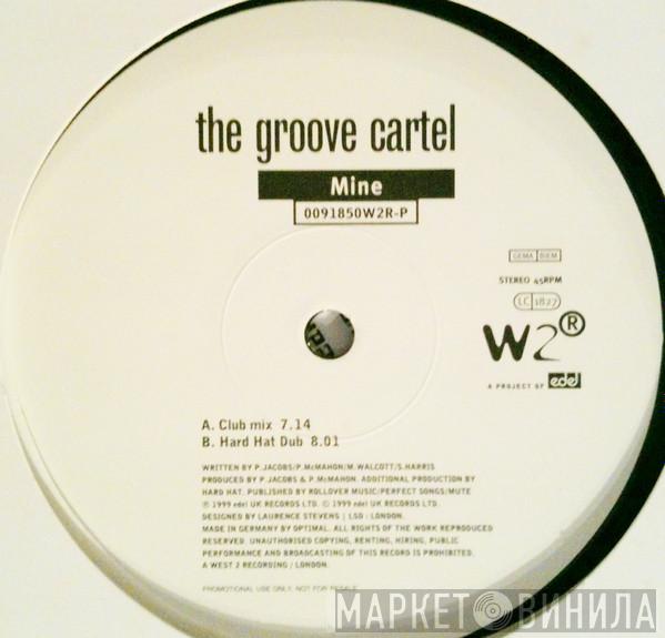 The Groove Cartel  - Mine