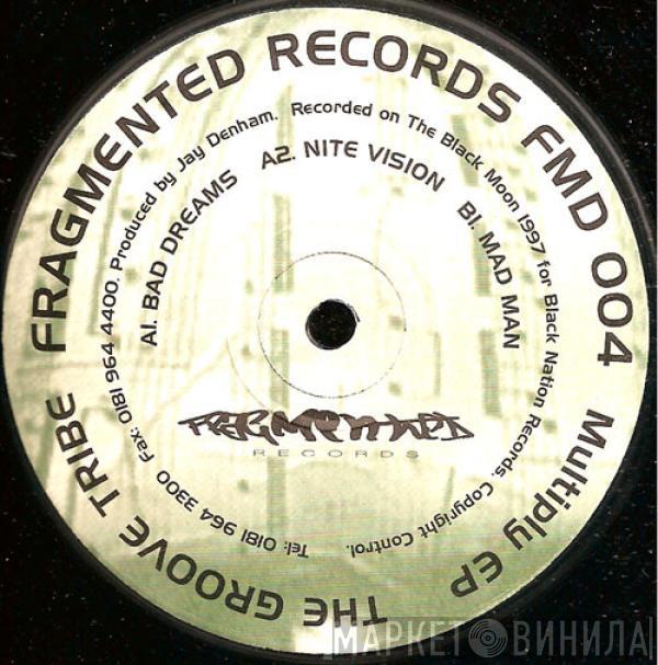 The Groove Tribe - Multiply EP