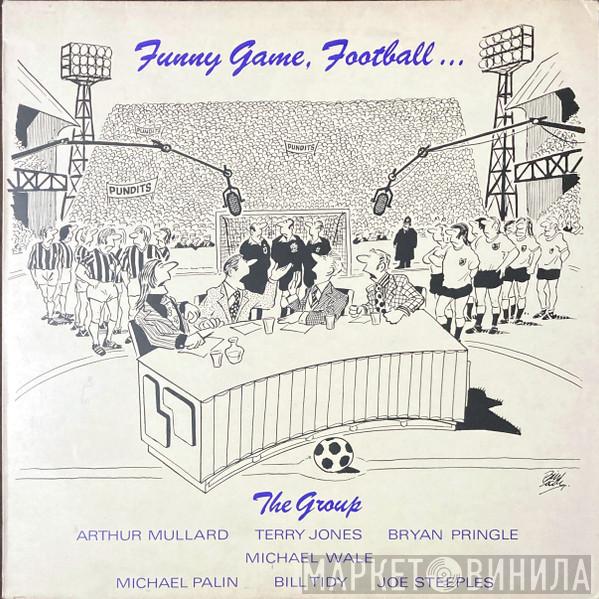 The Group  - Funny Game, Football ...