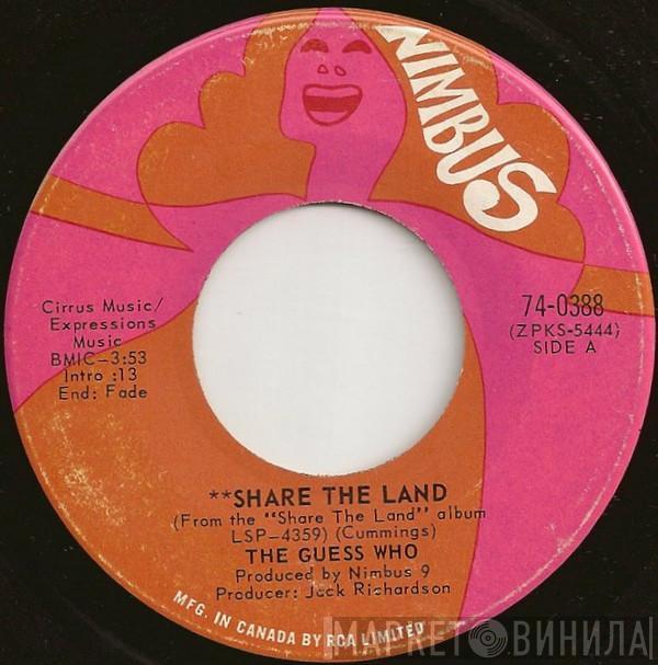  The Guess Who  - Share The Land / Bus Rider