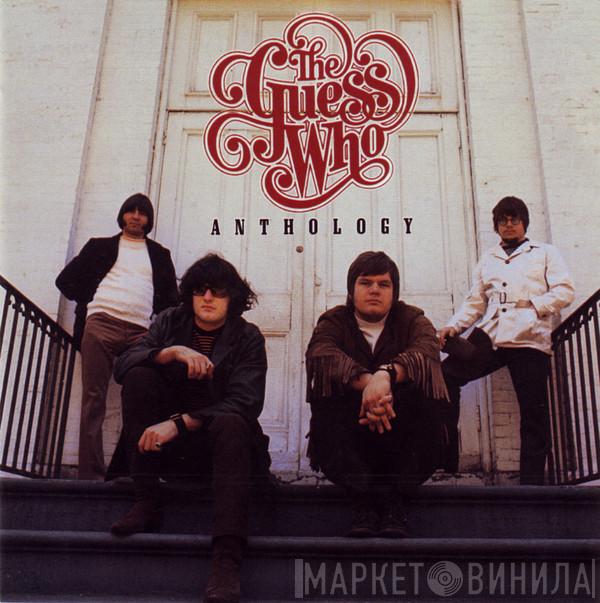  The Guess Who  - Anthology