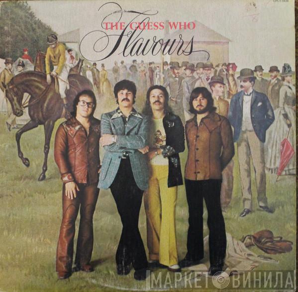  The Guess Who  - Flavours