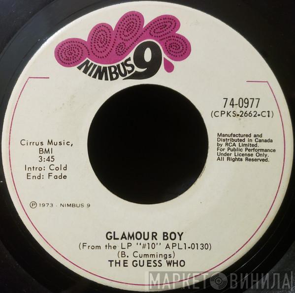  The Guess Who  - Glamour Boy