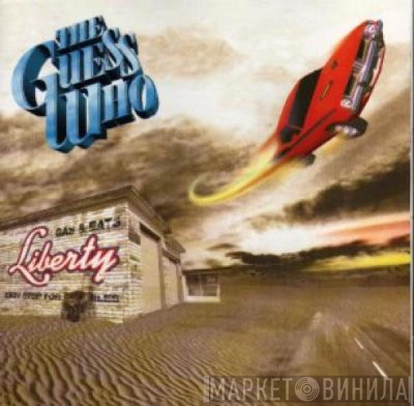 The Guess Who - Liberty