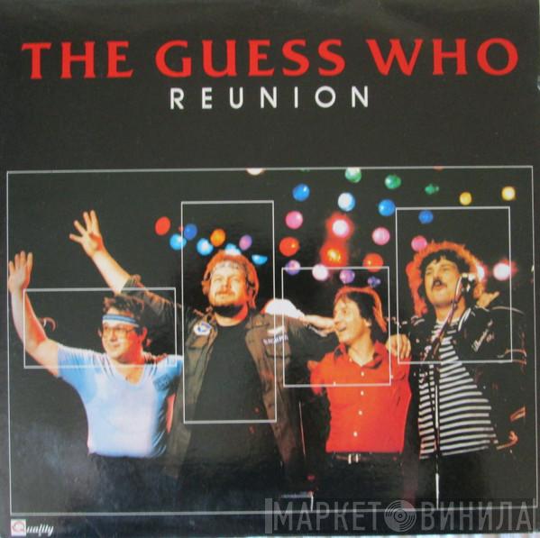  The Guess Who  - Reunion