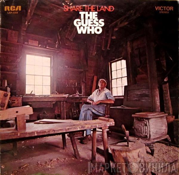  The Guess Who  - Share The Land