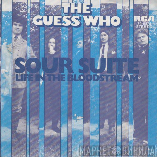  The Guess Who  - Sour Suite