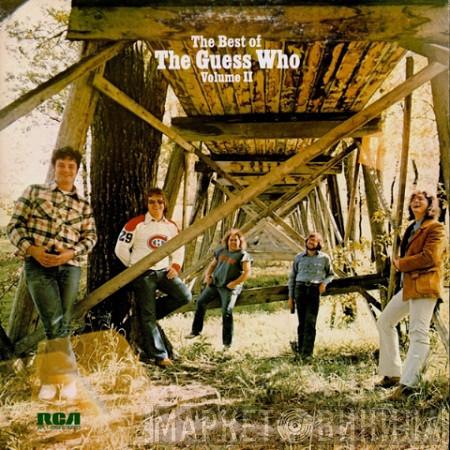  The Guess Who  - The Best Of The Guess Who: Volume II