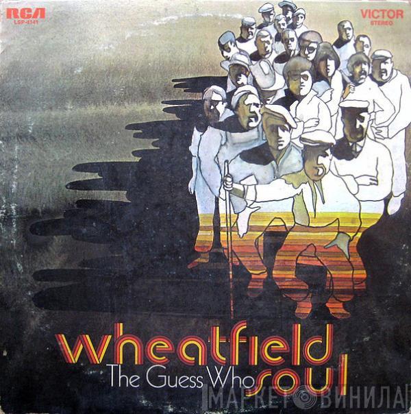 The Guess Who - Wheatfield Soul