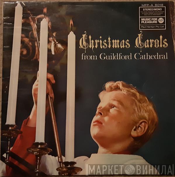  The Guildford Cathedral Choir  - Christmas Carols From Guildford Cathedral