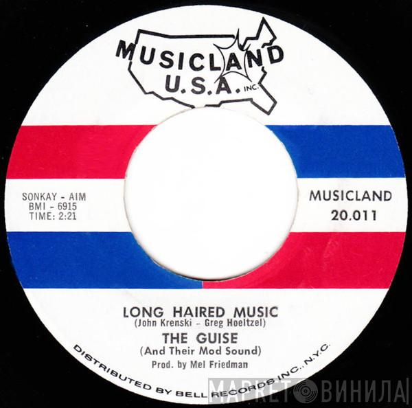 The Guise - Long Haired Music