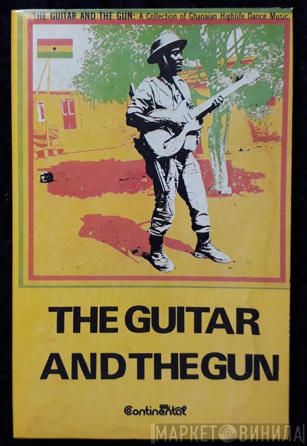  - The Guitar And The Gun