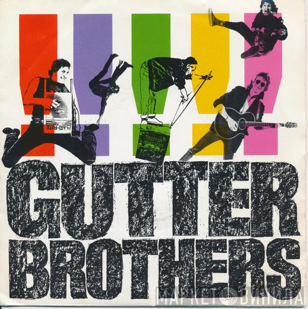 The Gutter Brothers - Kiss