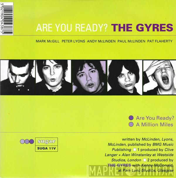 The Gyres - Are You Ready?