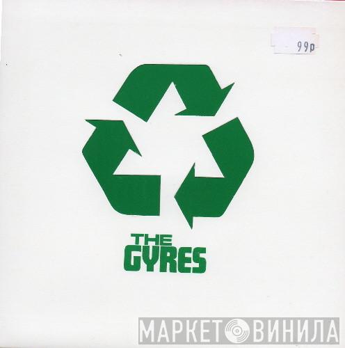The Gyres - Break