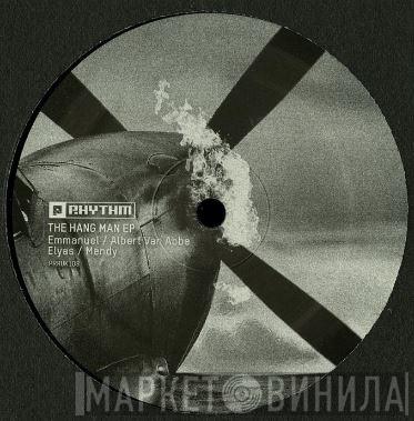  - The Hang Man EP