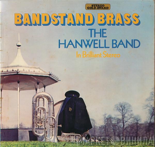  The Hanwell Band  - Bandstand Brass